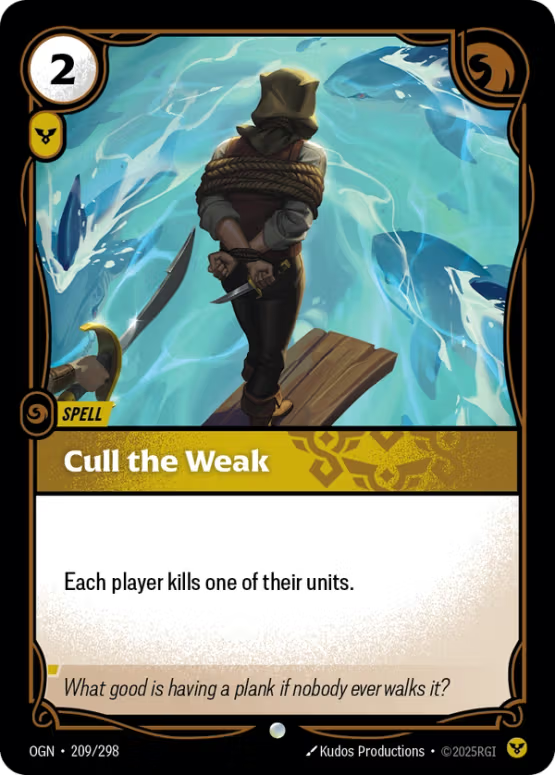 OGN 209/298 - Cull the Weak