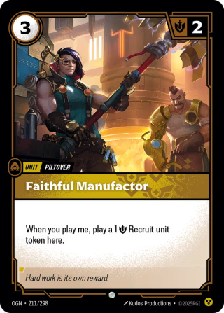 OGN 211/298 - Faithful Manufactor