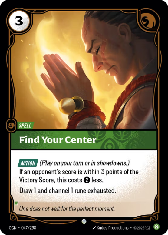 OGN 047/298 - Find your Center