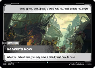 OGN 285/298 - Reaver's Row