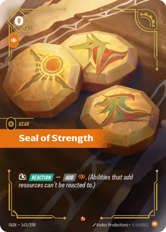 OGN 163/298 - Seal of Strength (foil)