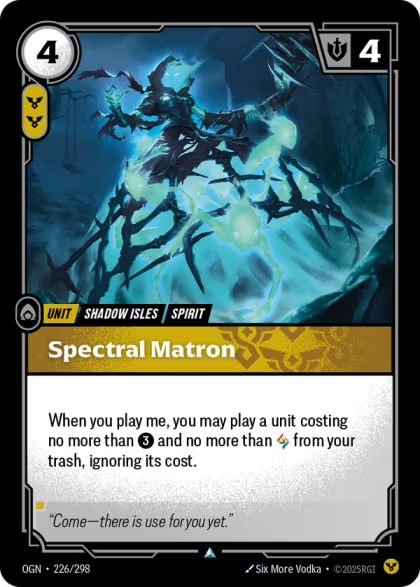 OGN 226/298 - Spectral Matron